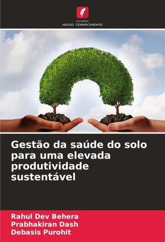 Gestão da saúde do solo para uma elevada produtividade sustentável