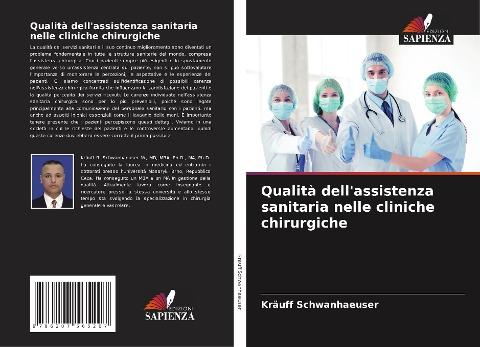 Qualità dell'assistenza sanitaria nelle cliniche chirurgiche