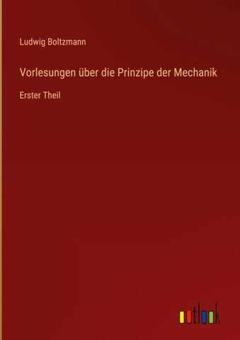 Vorlesungen über die Prinzipe der Mechanik