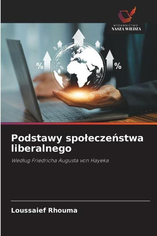 Podstawy spo¿ecze¿stwa liberalnego
