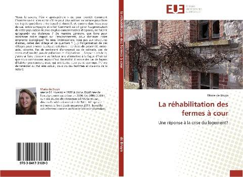 La réhabilitation des fermes à cour