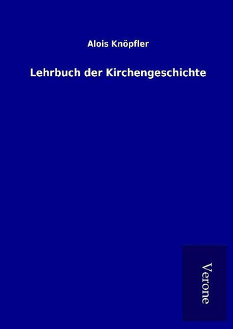 Lehrbuch der Kirchengeschichte