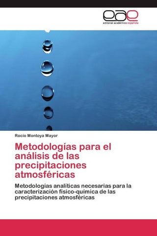 Metodologías para el análisis de las precipitaciones atmosféricas