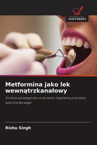 Metformina jako lek wewn¿trzkana¿owy