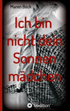 Ich bin nicht dein Sonnenmädchen