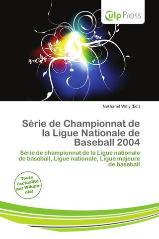 Série de Championnat de la Ligue Nationale de Baseball 2004