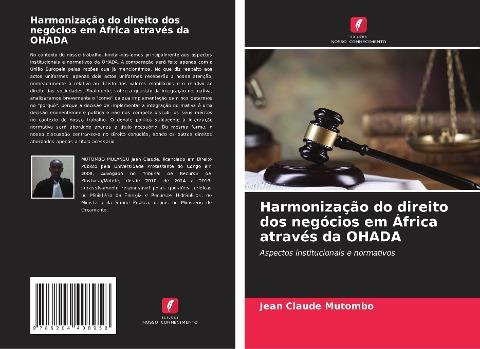 Harmonização do direito dos negócios em África através da OHADA