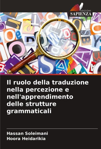 Il ruolo della traduzione nella percezione e nell'apprendimento delle strutture grammaticali