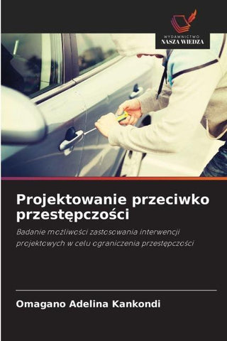 Projektowanie przeciwko przest¿pczo¿ci