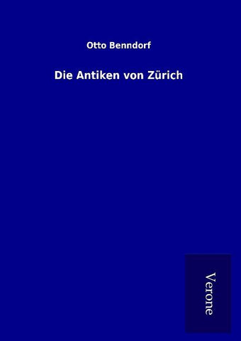Die Antiken von Zürich