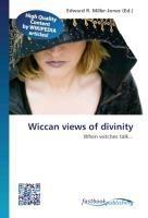 Wiccan views of divinity