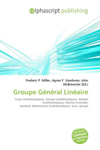 Groupe Général Linéaire