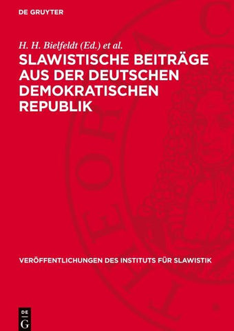 Slawistische Beiträge aus der Deutschen Demokratischen Republik