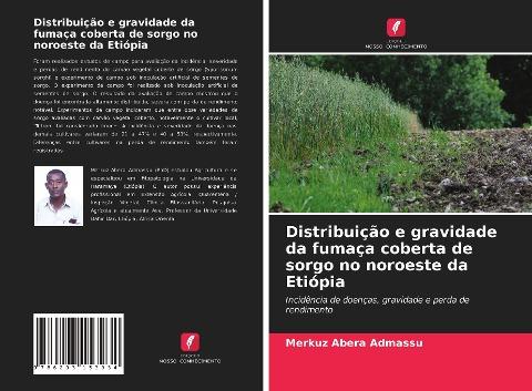 Distribuição e gravidade da fumaça coberta de sorgo no noroeste da Etiópia