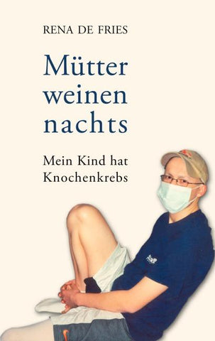 Mütter weinen nachts