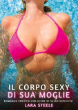Il Corpo Sexy di sua Moglie