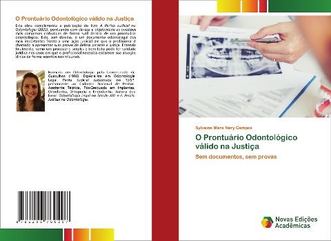 O Prontuário Odontológico válido na Justiça