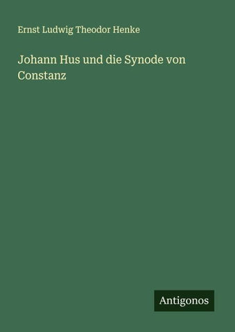 Johann Hus und die Synode von Constanz