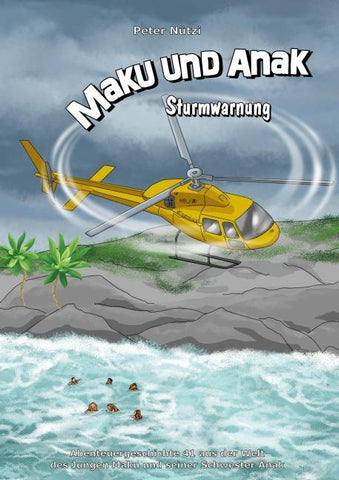 Maku und Anak Sturmwarnung