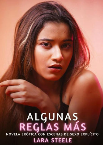 Algunas Reglas Más