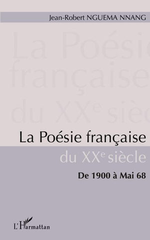 La poésie française du XXe siècle