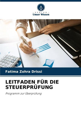 LEITFADEN FÜR DIE STEUERPRÜFUNG