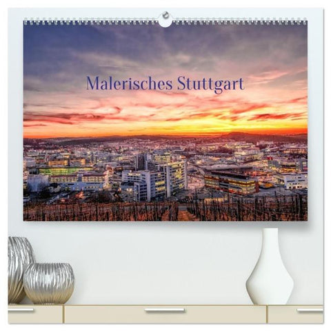 Malerisches Stuttgart (hochwertiger Premium Wandkalender 2026 DIN A2 quer), Kunstdruck in Hochglanz