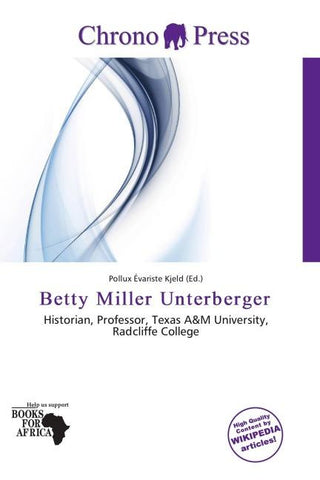 Betty Miller Unterberger