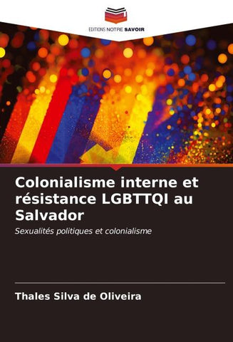 Colonialisme interne et résistance LGBTTQI au Salvador