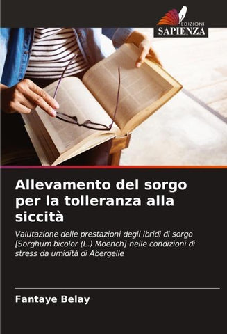 Allevamento del sorgo per la tolleranza alla siccità