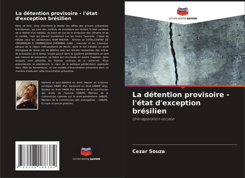 La détention provisoire - l'état d'exception brésilien