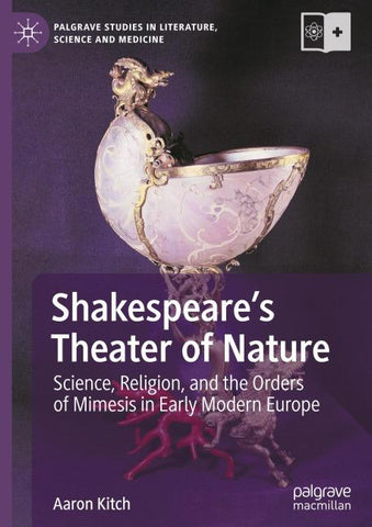 Shakespeare’s Theater of Nature