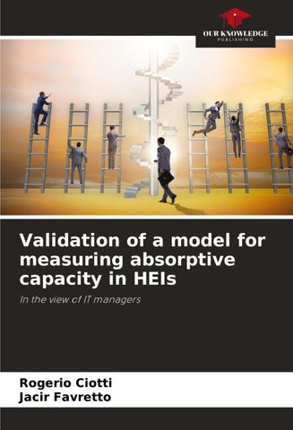 Validation of a model for measuring absorptive capacity in HEIs