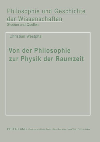 Von der Philosophie zur Physik der Raumzeit