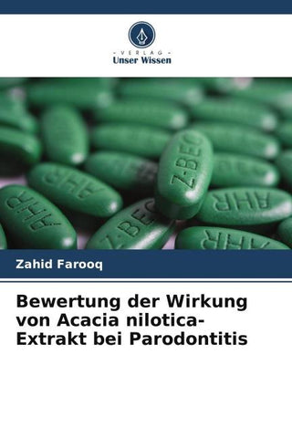 Bewertung der Wirkung von Acacia nilotica-Extrakt bei Parodontitis