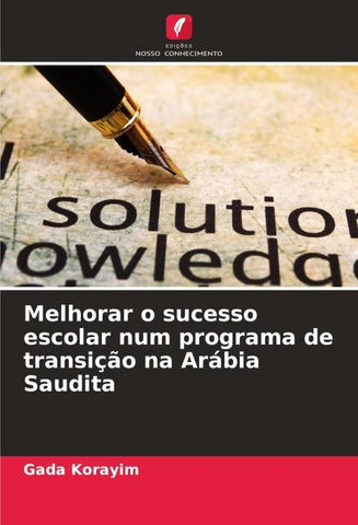 Melhorar o sucesso escolar num programa de transição na Arábia Saudita