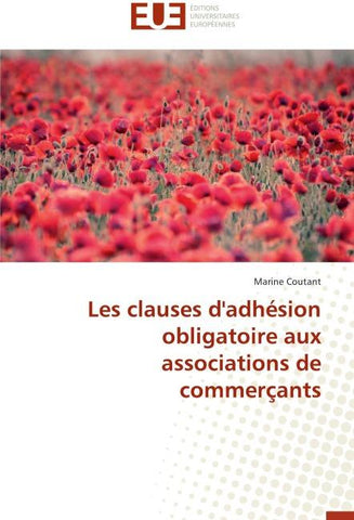 Les clauses d'adhésion obligatoire aux associations de commerçants