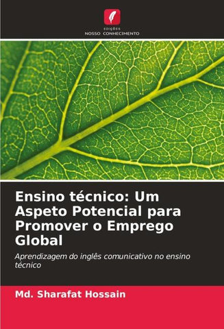 Ensino técnico: Um Aspeto Potencial para Promover o Emprego Global