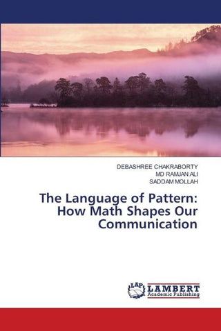 The Language of Pattern: How Math Shapes Our Communication