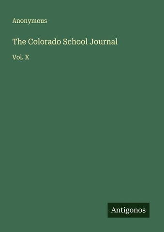 The Colorado School Journal
