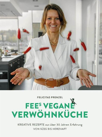 FEEs VEGANE VERWÖHNKÜCHE