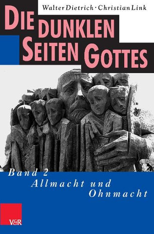 Die dunklen Seiten Gottes