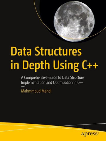 Data Structures in Depth Using C++