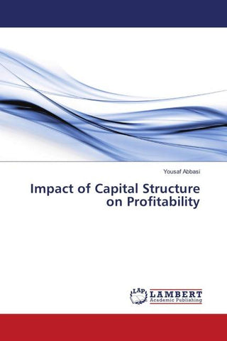 Impact of Capital Structure on Profitability