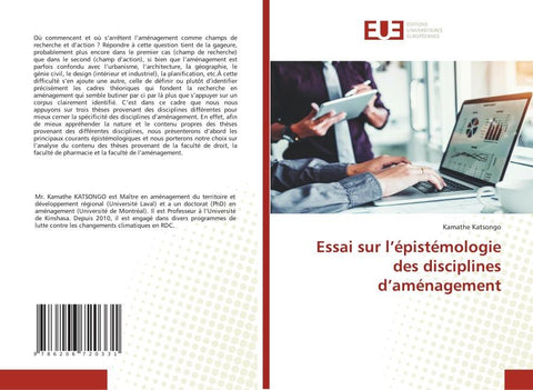 Essai sur l¿épistémologie des disciplines d¿aménagement