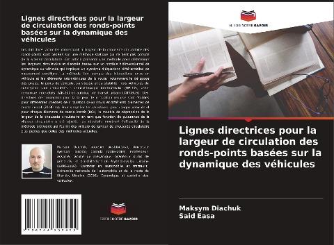 Lignes directrices pour la largeur de circulation des ronds-points basées sur la dynamique des véhicules