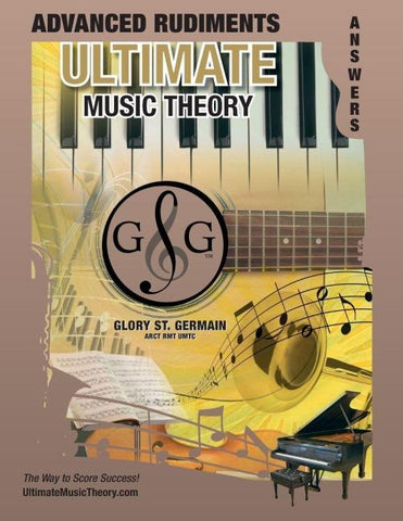 Advanced Rudiments Answer Book - Ultimate Music Theory