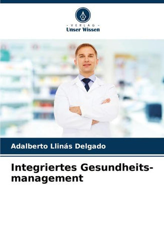 Integriertes Gesundheits-management