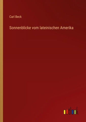 Sonnenblicke vom lateinischen Amerika