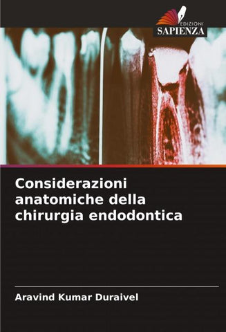 Considerazioni anatomiche della chirurgia endodontica